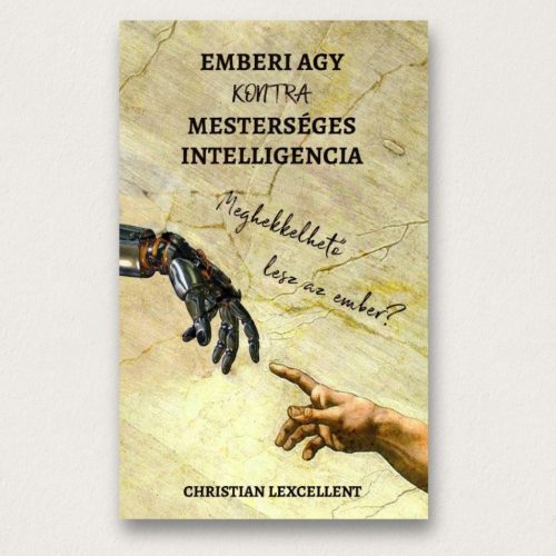 Emberi agy KONTRA mesterséges intelligencia puha kötésű könyv ajándékba